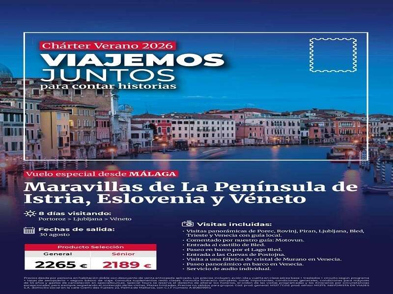 MARAVILLAS DE LA PEN�NSULA DE ISTRIA, ESLOVENIA Y V�NETO